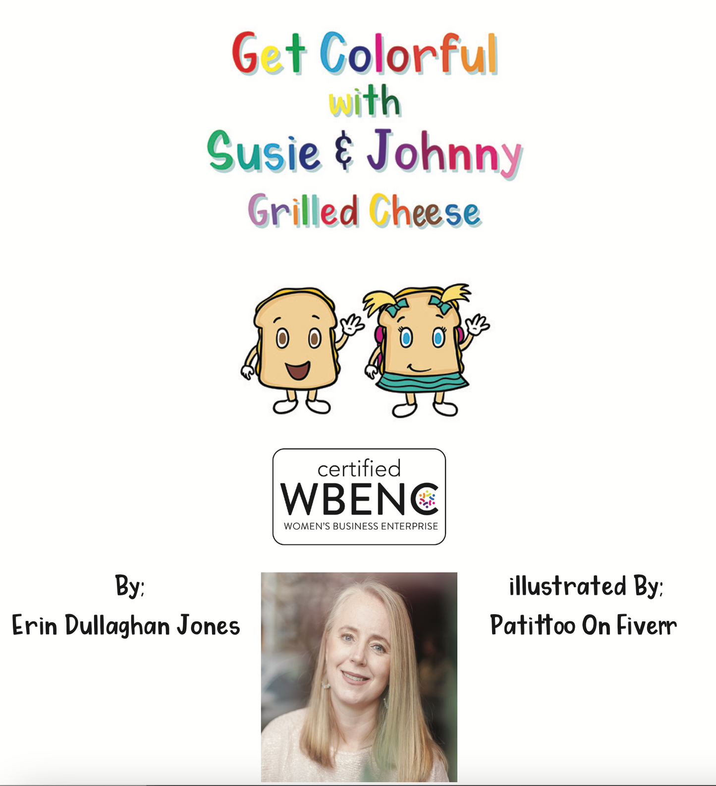 Get Colorful with Susie and Johnny Grilled Cheese
