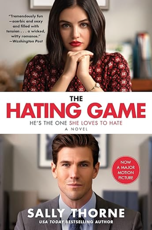 The Hating Game Movie Tie-in: A Novel - Paperback By Thorne, Sally - Brand New