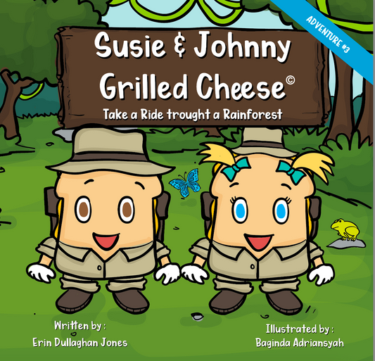 Susie & Johnny Grilled Cheese Take A Ride Through The Rainforest Adventure
